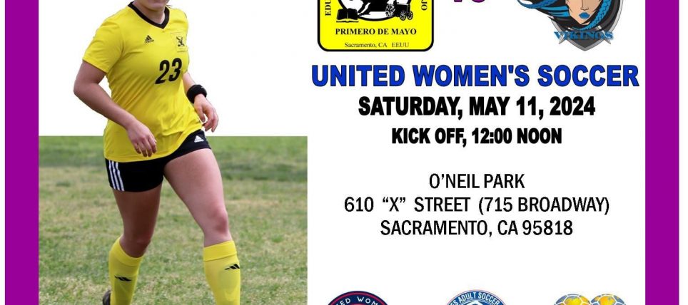 Partido del Equipo Femenil Primero de Mayo contra las Vikingas de Reno en Sacramento
